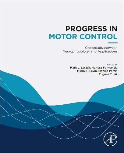 Progress in Motor Control