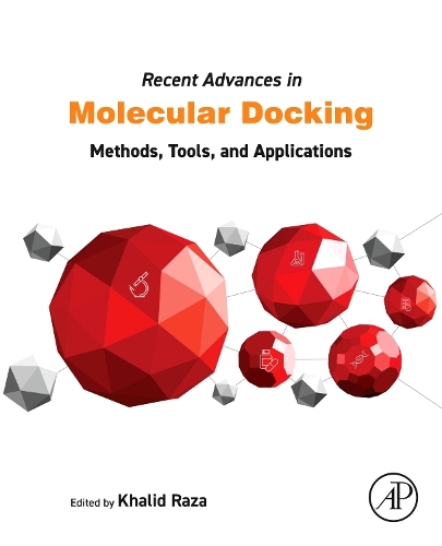 Recent Advances in Molecular Docking