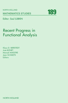 Recent Progress in Functional Analysis: Volume 189