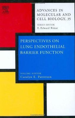 Perspectives on Lung Endothelial Barrier Function Volume 35
