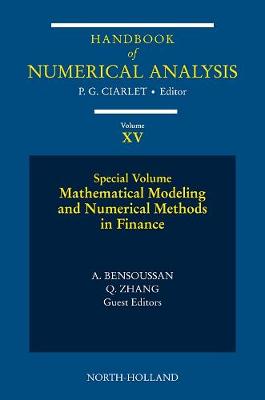 Mathematical Modelling and Numerical Methods in Finance Volume 15