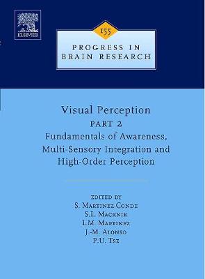 Visual Perception Part 2 Volume 155