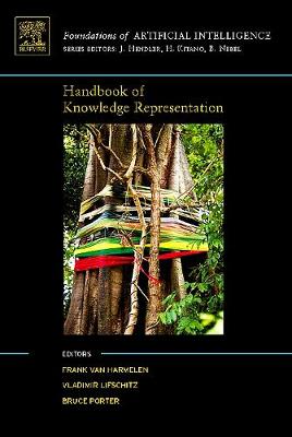 Handbook of Knowledge Representation Volume 1