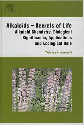 Alkaloids - Secrets of Life: