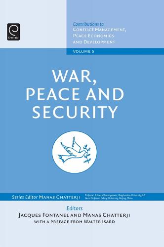 Economics of International Security Volume 6