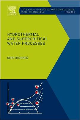 Hydrothermal and Supercritical Water Processes Volume 5