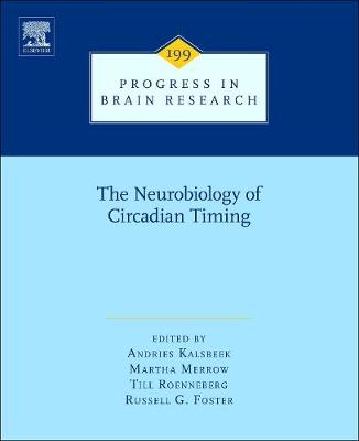 The Neurobiology of Circadian Timing Volume 199