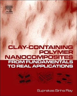 Clay-Containing Polymer Nanocomposites