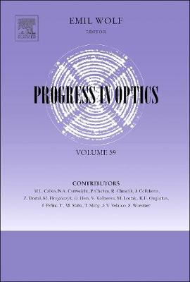 Progress in Optics Volume 59