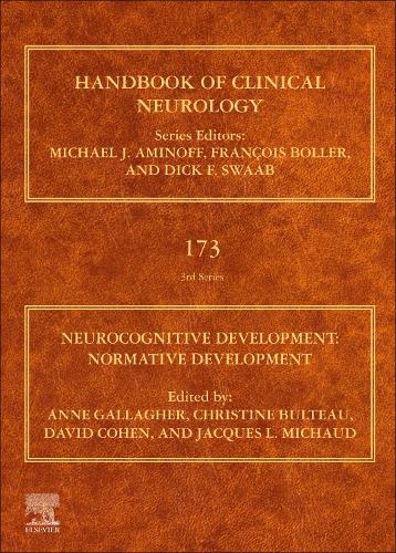 Neurocognitive Development: Normative Development Volume 173