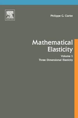 Three-Dimensional Elasticity Volume 20