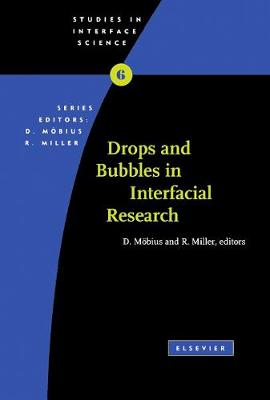 Drops and Bubbles in Interfacial Research Volume 6