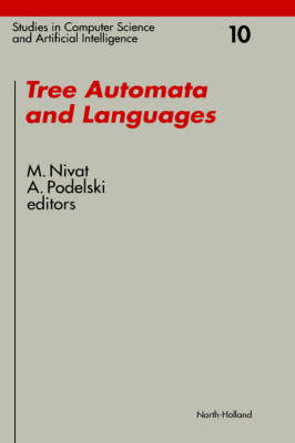 Tree Automata and Languages Volume 10