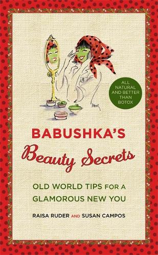 Babushka's Beauty Secrets
