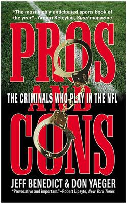 Pros and Cons: the Criminals Who Play in the Nfl