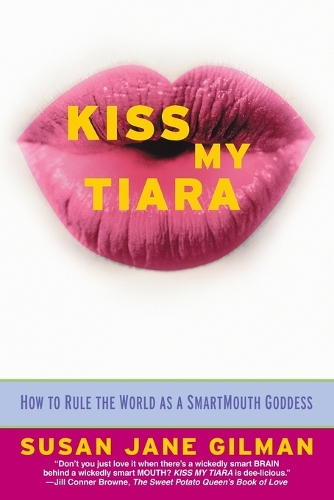 Kiss My Tiara