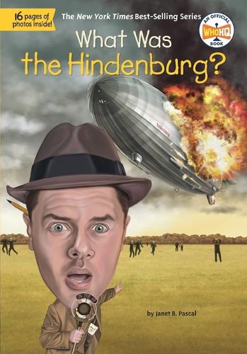 What Was the Hindenburg?