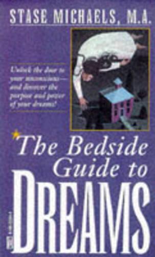 The Bedside Guide to Dreams
