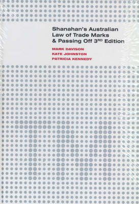 Shanahan's Australian Law of Trade Marks and Passing off