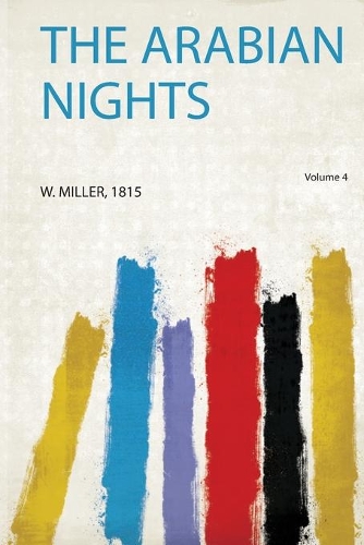 The Arabian Nights Volume 4