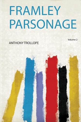 Framley Parsonage Volume 2
