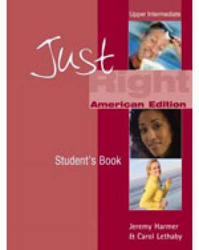 Just Right Upper Intermediate: Split A (US)