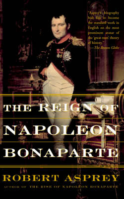 The Reign Of Napoleon Bonaparte