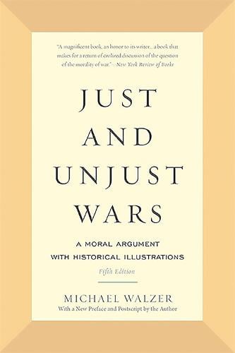 Just and Unjust Wars