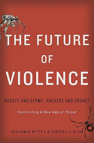 The Future of Violence