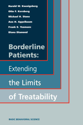 Borderline Patients: Extending The Limits Of Treatability