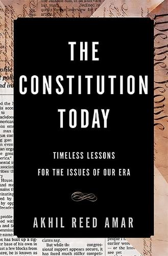 The Constitution Today