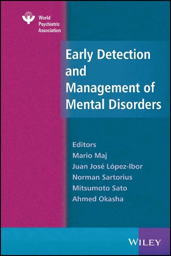 Early Detection and Management of Mental Disorders