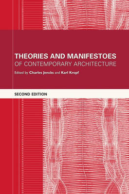 Theories and Manifestoes of Contemporary Architecture