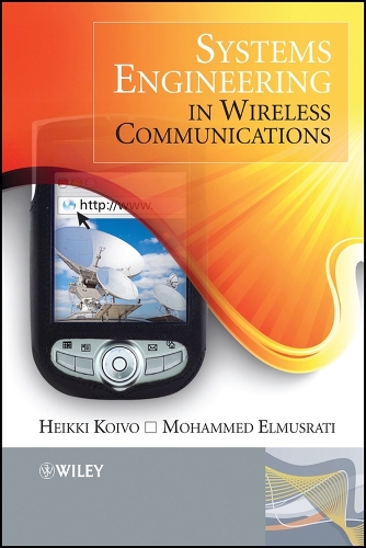Systems Engineering in Wireless Communications