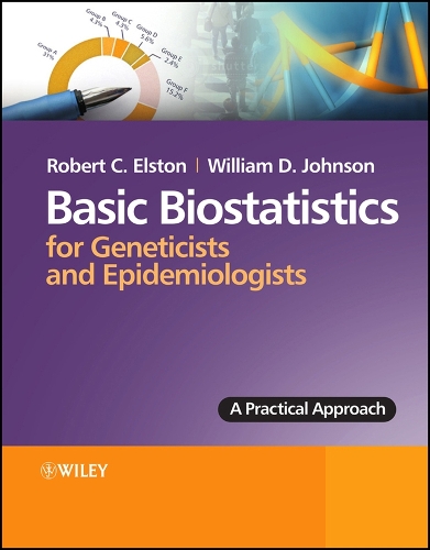 Basic Biostatistics for Geneticists and Epidemiologists