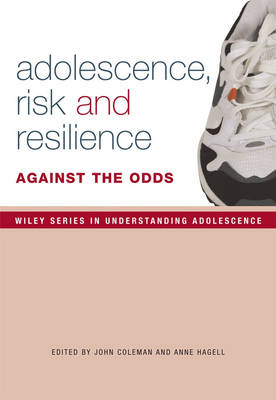 Adolescence, Risk and Resilience