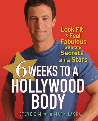 6 Weeks to a Hollywood Body