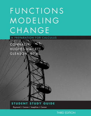 Functions Modeling Change: Student Study Guide