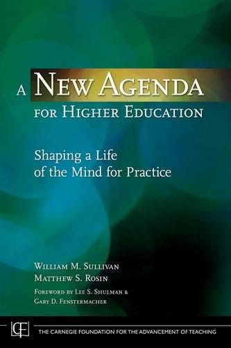 A New Agenda for Higher Education