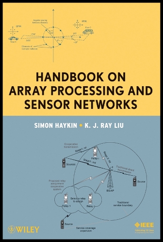 Handbook on Array Processing and Sensor Networks