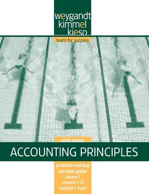 Accounting Principles: Problem Solving Survival Guide v. 1, Chapters 1-12