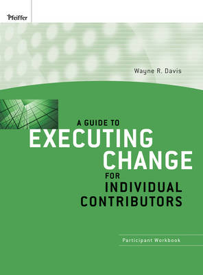 A Guide to Executing Change for Individual Contributors