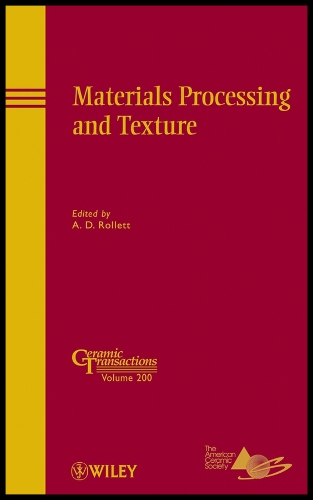 Materials Processing and Texture