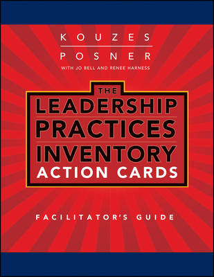 Leadership Practices Inventory (LPI) Action Cards Facilitator's Guide Set