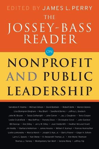 The Jossey-Bass Reader on Nonprofit and Public Leadership