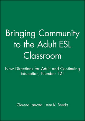 Bringing Community to the Adult ESL Classroom