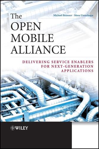The Open Mobile Alliance