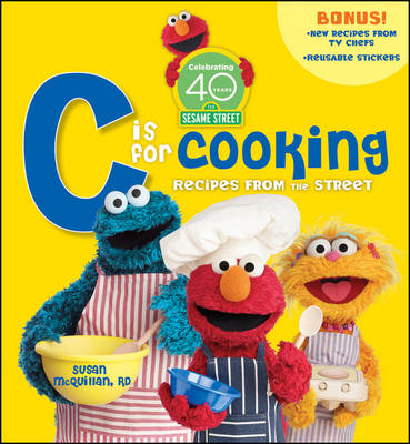 "Sesame Street" C is for Cooking