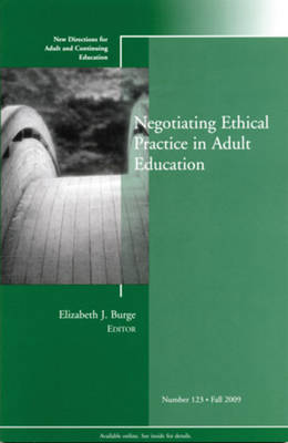 Negotiating Ethical Practice in Adult Education