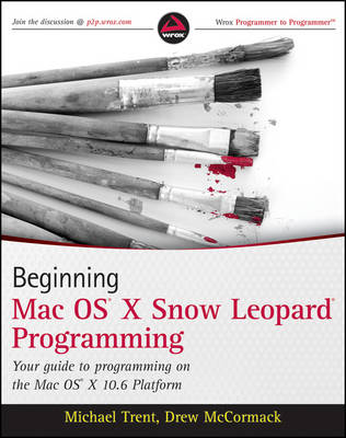 Beginning Mac OS "X" Snow Leopard Programming